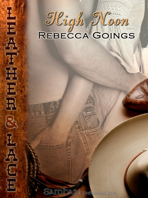 Title details for High Noon by Rebecca Goings - Available